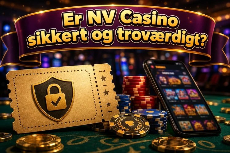 Er NV Casino sikkert og troværdigt?
